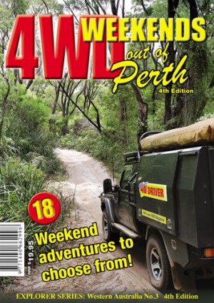 Information books/magazines entitled, 4WD Weekends Out Of Perth.